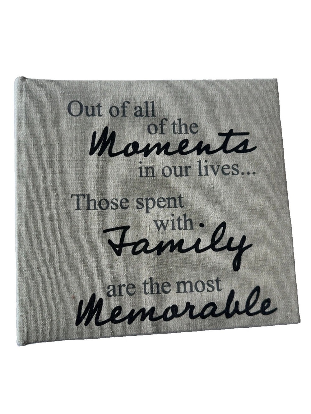 Canvas photo album- 'Moments with Family' Quote in Black on Natural 35 Pages